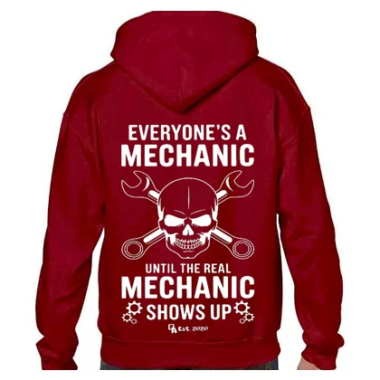 Everyone's A Mechanic Hoodie