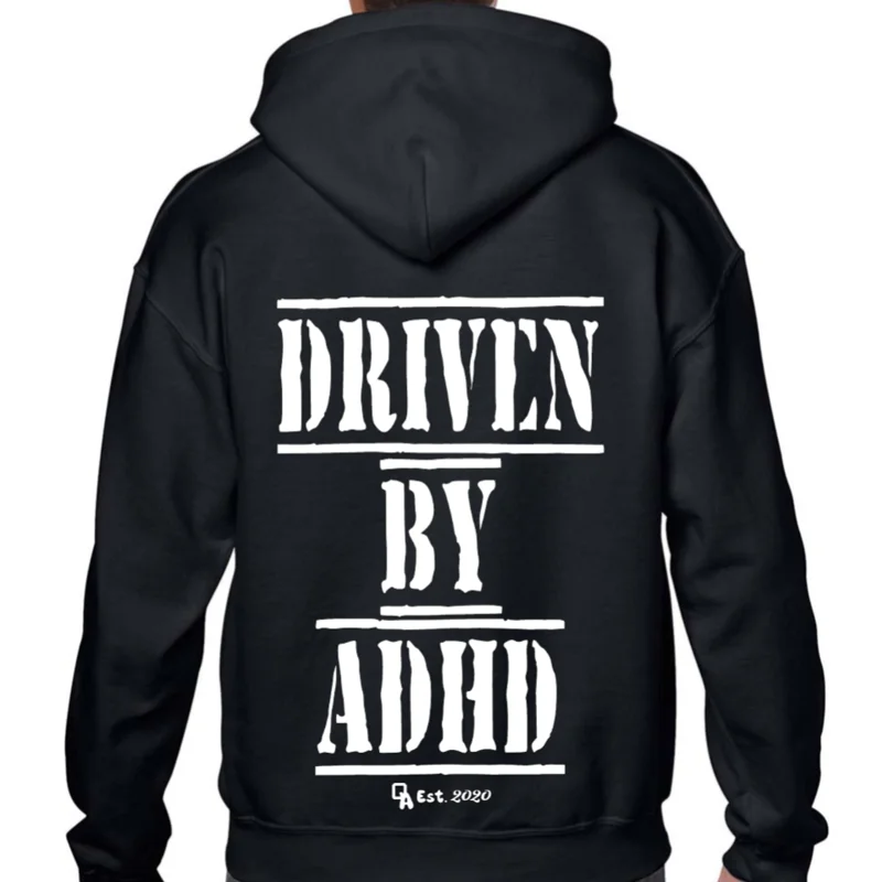Driven By ADHD Hoodie