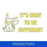 It's Okay To Be Different Sticker Pika..
