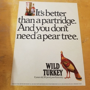 Wild Turkey Better than... orig 1989 ad