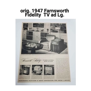 Original 1947 ad Farnsworth Fidelity TV & Radio