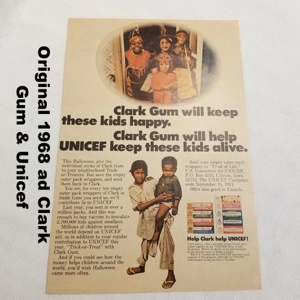 Original 1968 ad Clark Gum & Unicef