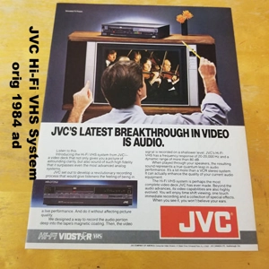 JVC Hi-Fi VHS System orig 1984 ad