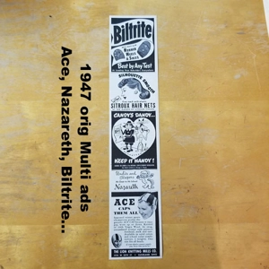 1947 orig Multi ads Ace, Nazareth, Biltrite...