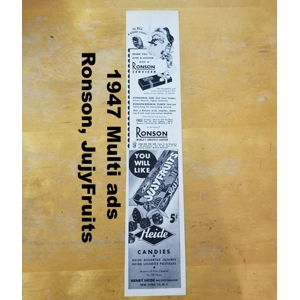 1947 Multi ads Ronson, JujyFruits