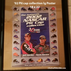 2002 Harvick/Gordon Pit Cap Collct'n Poster