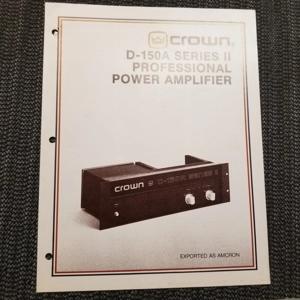 Original 1981 CROWN D-150A Pro Power Amplifier brochure
