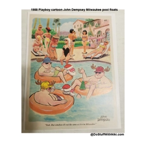 1988 Playboy cartoon John Dempsey Milwaukee pool floats