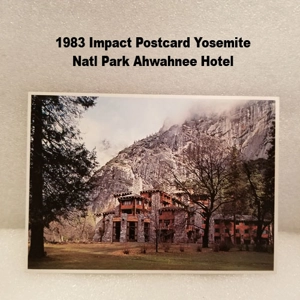 1983 Yosemite Ahwahnee Hotel postcard