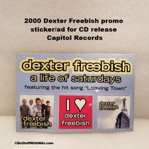 2000 Dexter Freebish promo  sticker/ad for CD release  Capitol Records