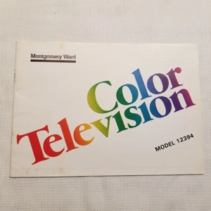 Original Vint. Montgomery Ward Color TV manual
