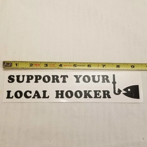 Support your local Hooker fishing decal