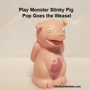 Play Monster Stinky Pig Pop Goes the Weasel