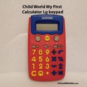 Child World My First Calculator Lg keypad