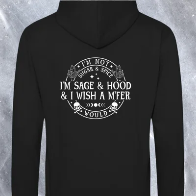 Not Sugar & Spice Hoodie Not Sugar & Spice Hoodie