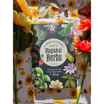 Guide to Magickal Herbs Guide to Magickal Herbs