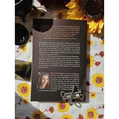 Living Folk Magic - Mary-Grace Fahrun Living Folk Magic - Mary-Grace Fahrun