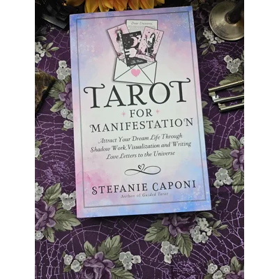 Tarot for Manifestation - Stefanie Caponi Tarot for Manifestation - Stefanie Caponi