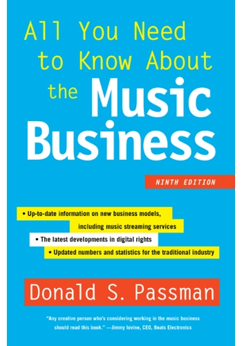 All you need to know about the music business (ninth edition)