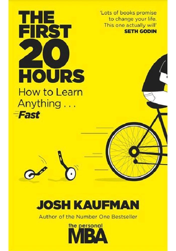 The first 20 hours (how..