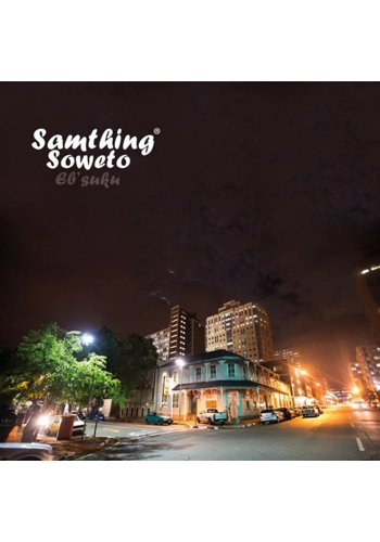 samthing soweto - eb’suku