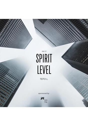 Tefo Lerumo - Spirit Level vol. 3