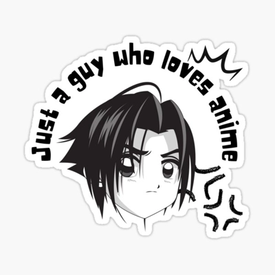 just a guy who loves anime japanese Vinyl Decal sticker