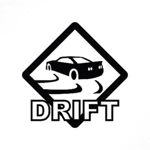 Drift car sign, die cut Vinyl Decal sticker