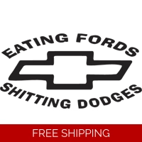 Eating Fords Shitting Dodges Chev..
