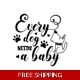 Every Dog Needs a Baby Die Cut Vinyl Decal sticker Every Dog Needs a Baby Die Cut Vinyl Decal sticker