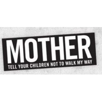 Danzig Mother Tell your children ..