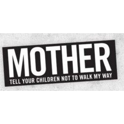Danzig Mother Tell your children not to walk my way Vinyl Decal sticker