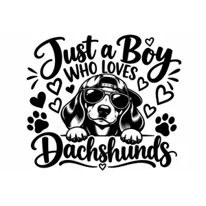 Just a Boy Who Loves Dachshunds – Dachshund Vinyl Decal