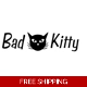 Bad kitty cat Die Cut Vinyl Decal sticker Bad kitty cat Die Cut Vinyl Decal sticker