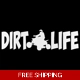 Dirt Life, Dirt Bike Die Cut Vinyl Decal sticker