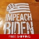Impeach Biden Usa Flag Die Cut Vinyl Decal Impeach Biden Usa Flag Die Cut Vinyl Decal