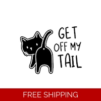 Cat Get off my tail Die Cut Vinyl..
