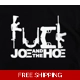 F*** Joe and the Hoe Biden Die Cut Vinyl Decal S.. F*** Joe and the Hoe Biden Die Cut Vinyl Decal S..