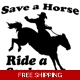 Save a Hirse Ride a Cowboy Die Cut Vinyl Decal s.. Save a Hirse Ride a Cowboy Die Cut Vinyl Decal s..