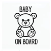 baby on board teddy Bea.. baby on board teddy Bea..
