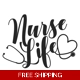 Nurse life heart stethoscope Die Cut Vinyl Decal Nurse life heart stethoscope Die Cut Vinyl Decal