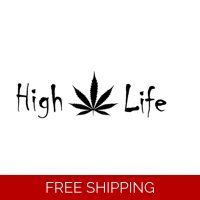 High Life, 420, weed, marijuana, ..