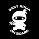 Baby Ninja on board Die Cut Vinyl Decal sticker Baby Ninja on board Die Cut Vinyl Decal sticker