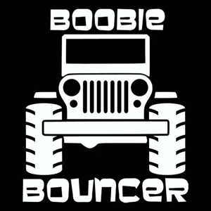 Boobie bouncer Jeep Die Cut Vinyl Decal sticker