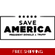Save America Donald J Trump Die Cut Vinyl Decal Save America Donald J Trump Die Cut Vinyl Decal