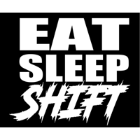 eat sleep shift, Manual Stick Shi..