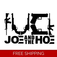 F*** Joe and the Hoe Die Cut Viny..