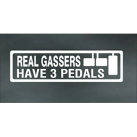Real gassers have 3 pedals, Manua..