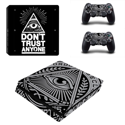 Do not trust anyone decal skin for PS4 Slim Console and tw.. Do not trust anyone decal skin for PS4 Slim Console and tw..