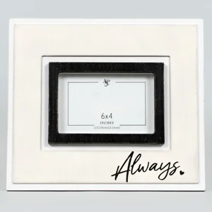 12x10x1 wood photo frame (ALWAYS) white, black (6x4) YOU & ME COLLECTION